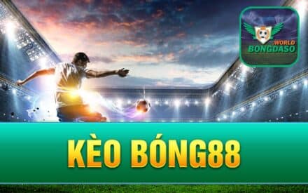 Kèo bóng88